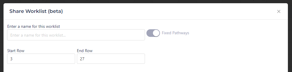 Share Worklist Custom Range
