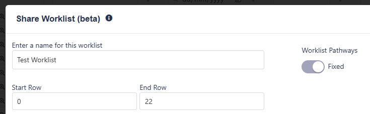 Share Worklist Fixed Pathways